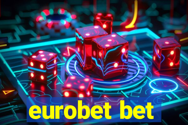 eurobet bet